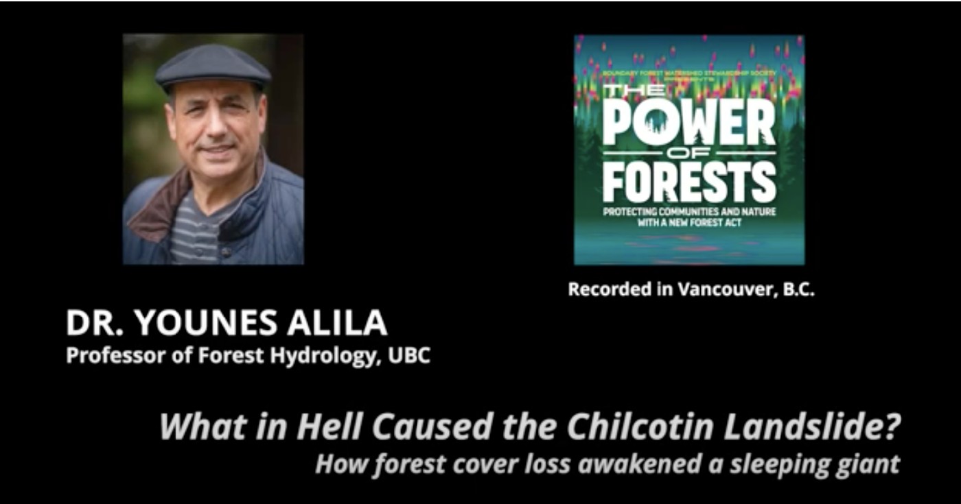 The Chilcotin Landslide – new insights: Watch Dr. Younes Alila’s Presentation